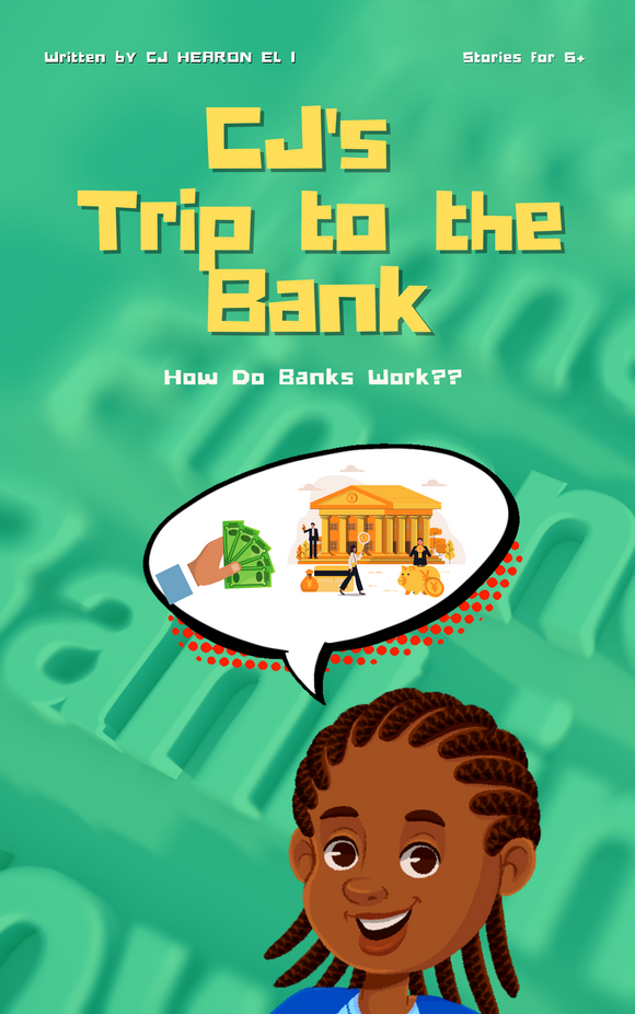 CJ’s Trip to The Bank (E BOOK’s): By C.J. Hearon EL ii