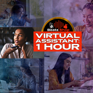 VIRTUAL ASSISTANT: 1 HOUR - Beatz.Shop